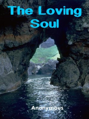 cover image of The Loving Soul